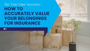 moving insurance for belongings inventory checklist during home relocation